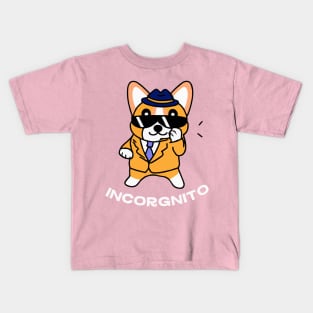 Incorgnito Corgi Dog Owner Welsh Corgi Funny Dog Kids T-Shirt